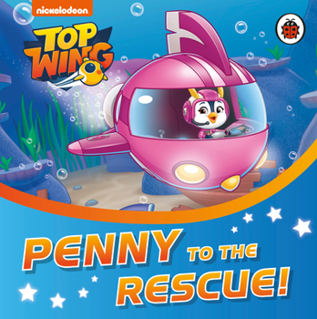 Paperback Top Wing: Penny to the Rescue! Book