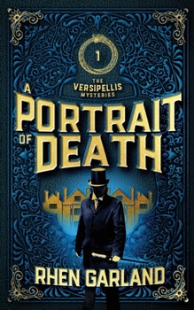 A Portrait Of Death - Book #1 of the Versipellis Mysteries