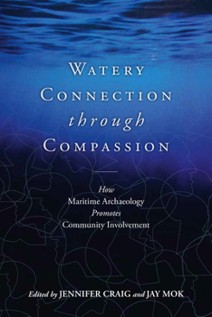 Library Binding Maritime Archaeology with Compassionate Community Connection Book