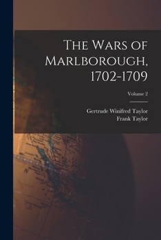 Paperback The Wars of Marlborough, 1702-1709; Volume 2 Book
