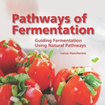 Paperback Pathways of Fermentation Book