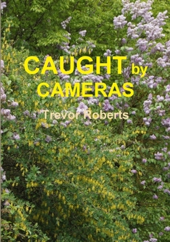 Paperback Caught By Cameras Book