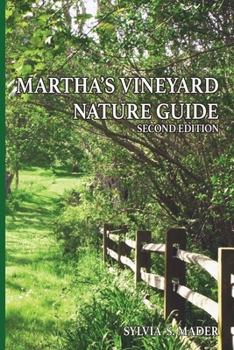 Paperback Martha's Vineyard Nature Guide: Second Edition Book