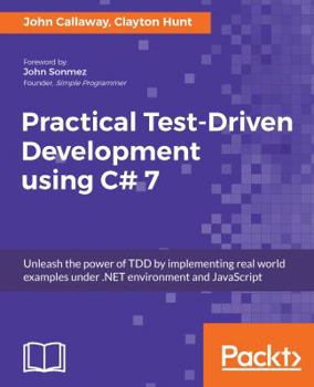 Paperback Practical Test-Driven Development using C# 7 Book
