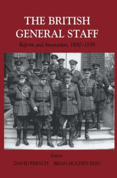 Paperback British General Staff: Reform and Innovation Book