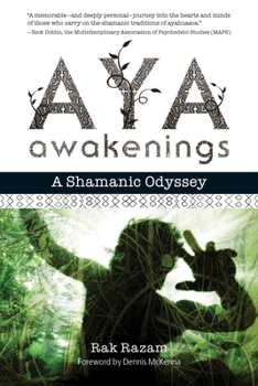 Paperback Aya Awakenings: A Shamanic Odyssey Book