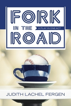 Paperback Fork in the Road: a play in one act Book