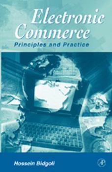 Hardcover Electronic Commerce: Principles & Practice Book