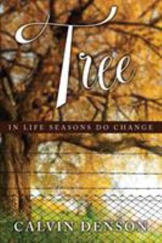 Paperback Tree: In Life Seasons Do Change Book