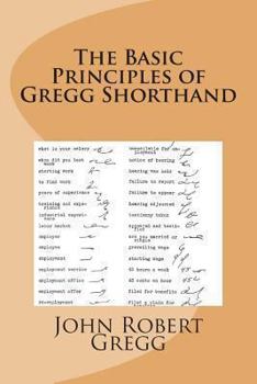 Paperback The Basic Principles of Gregg Shorthand Book