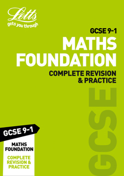 Paperback Letts GCSE 9-1 Revision Success - GCSE 9-1 Maths Foundation Complete Revision & Practice Book