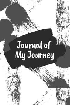 Journal of My Journey: Acrylic Brush Strokes 6x9 120 Pages Ruled Journal Notebook Diary for Both Men Women