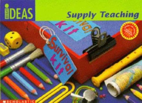 Paperback Supply Teaching (Bright Ideas) Book