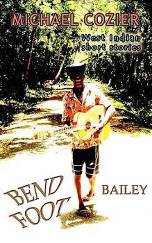 Paperback Bend Foot Bailey Book