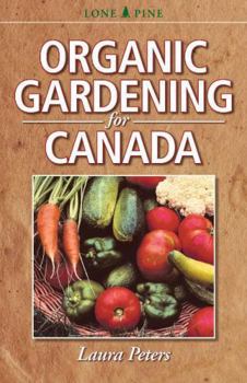 Paperback Organic Gardening for Canada Book