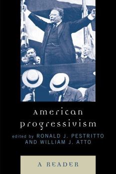 Paperback American Progressivism: A Reader Book