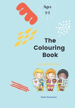 Paperback The Colouring Book: Colouring Worksheet Book