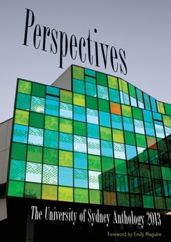 Perspectives: The University of Sydney Anthology 2013