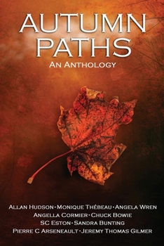 Paperback Autumn Paths: An Anthology Book