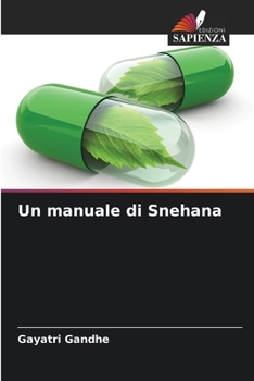 Paperback Un manuale di Snehana [Italian] Book