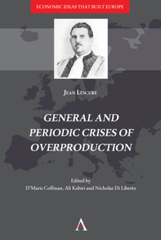 Hardcover General and Periodic Crises of Overproduction Book