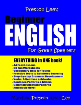 Paperback Preston Lee's Beginner English For Greek Speakers Book