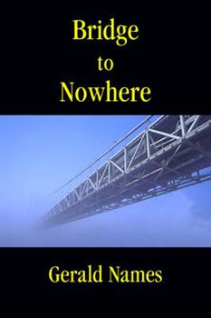 Paperback Bridge to Nowhere Book