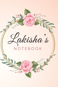 Paperback Lak: LAKISHA'S Personalized Name With flowe Book