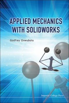 Hardcover Applied Mechanics with Solidworks Book
