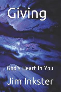 Paperback Giving: God's Heart in You Book