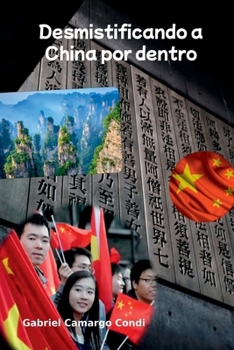 Desmistificando A China Por Dentro (Portuguese Edition)