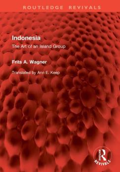 Indonesia: The Art of an Island Group