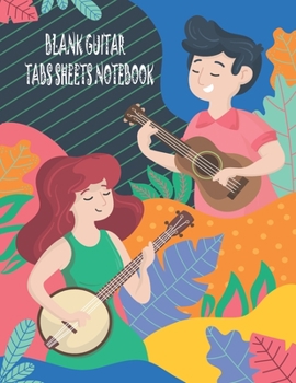 Blank Guitar Tabs Sheets Notebook: Blank Standard Music Sheet Work Wire-bound Manuscript Music Notebook for Boys Girls and Kids ( Age 4-8 Years )