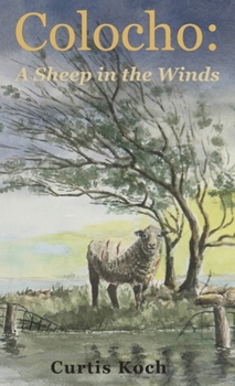 Hardcover Colocho: A Sheep in the Winds Book