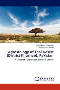 Paperback Agrostology of Thal Desert (District Khushab), Pakistan Book