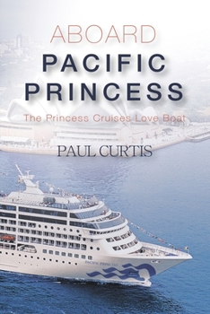 Paperback Aboard Pacific Princess Book