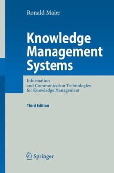 Hardcover Knowledge Management Systems: Information and Communication Technologies for Knowledge Management Book
