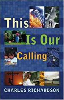 Paperback This Is Our Calling Book