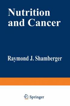 Paperback Nutrition and Cancer Book