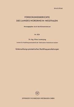 Paperback Untersuchung Symmetrischer Hochfrequenzleitungen [German] Book