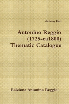 Paperback Antonino Reggio (1725-ca1800) - Thematic Catalogue Book