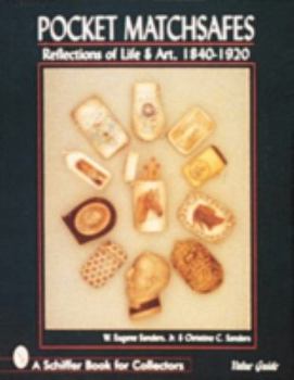 Paperback Pocket Matchsafes: Reflections of Life & Art, 1840-1920 Book