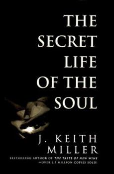 Hardcover The Secret Life of the Soul Book