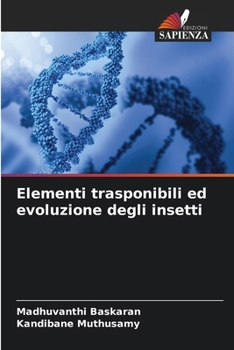 Paperback Elementi trasponibili ed evoluzione degli insetti [Italian] Book