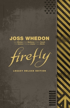 Hardcover Firefly Legacy Deluxe Edition Book