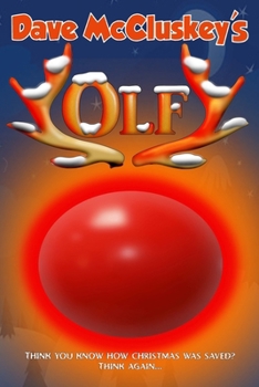 Olf: Santa's naughtiest reindeer
