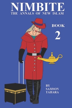 Paperback Nimbite The Annals Of New Islam Book 2 Book