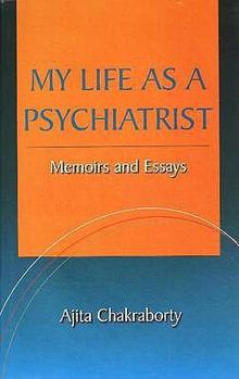 Hardcover My Life as a Psychiatrist - Memoirs and Essays Book