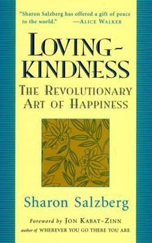 Lovingkindness: The Revolutionary Art of Happiness (Shambhala Library)