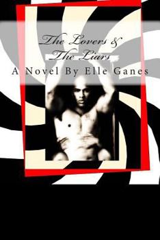 Paperback The Lovers & The Liars Book